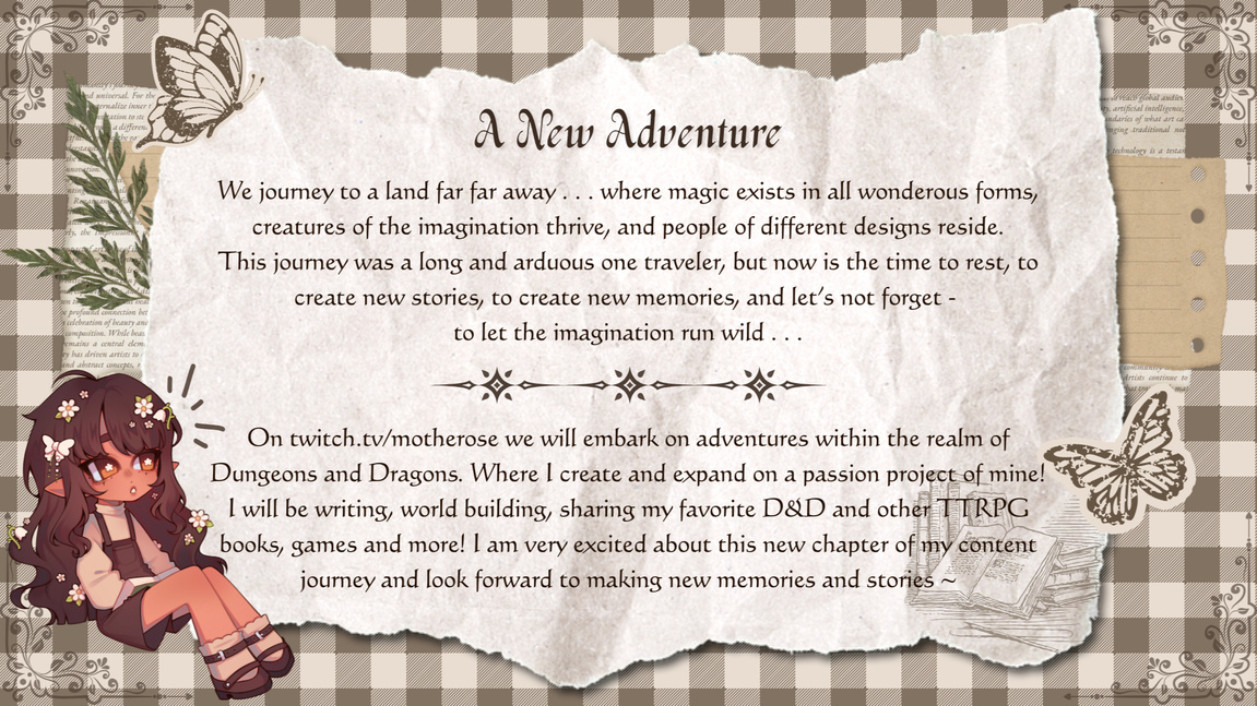 ⊱ 🌟 A New Journey Begins °࿔･ I will be streaming more Dungeons and Dragons/TTRPG content! D&D has become a huge part of my life and brought back my love for creating. Whether it's a story, character, or art, I want to bring this passion into my content mo